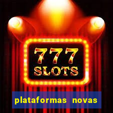 plataformas novas de apostas